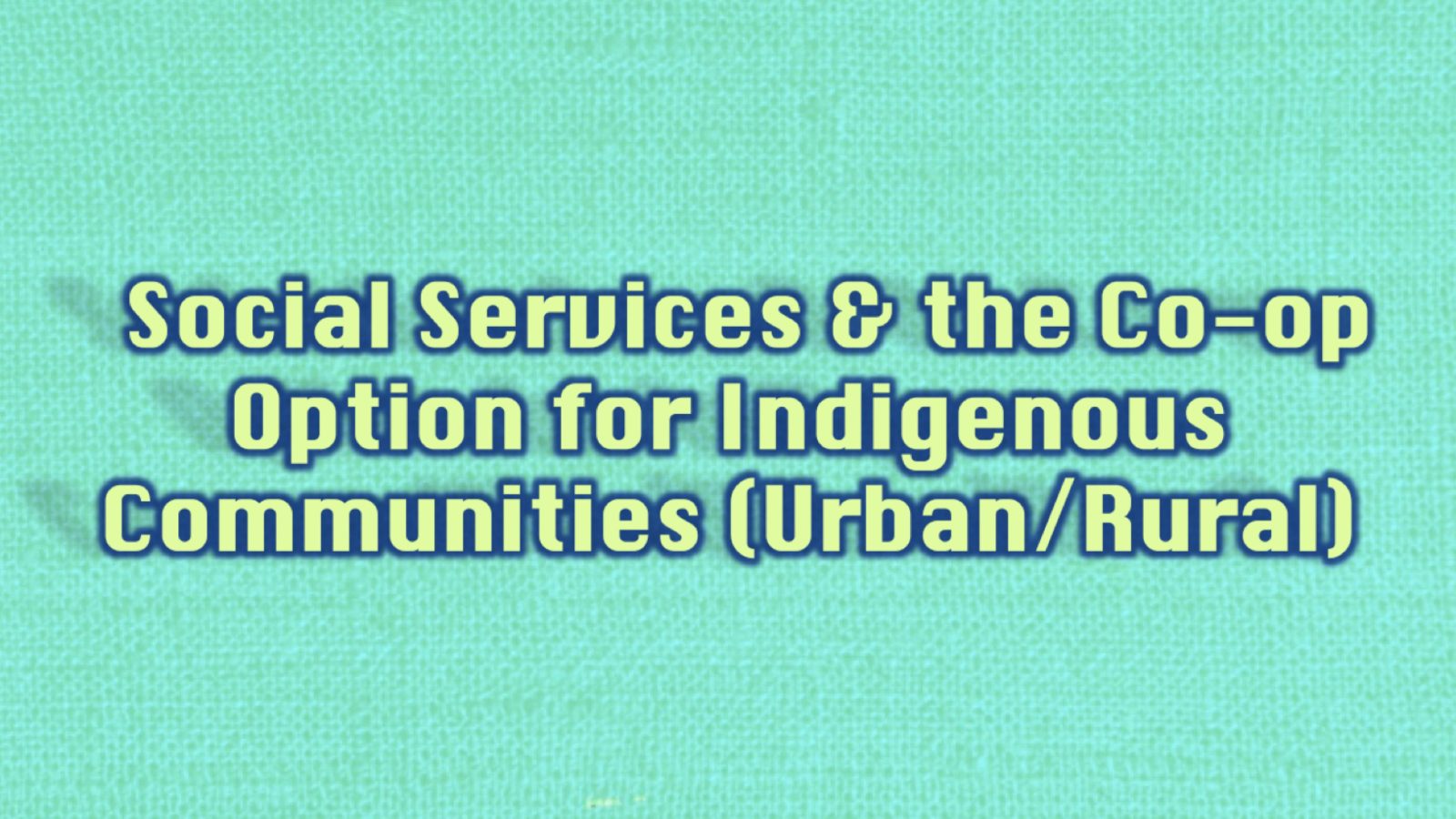 Featured image for Bernice Cyr and Judith Harris on  Social Services and the Co-op Option