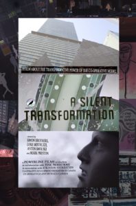 A Silent Transformation: The Movie