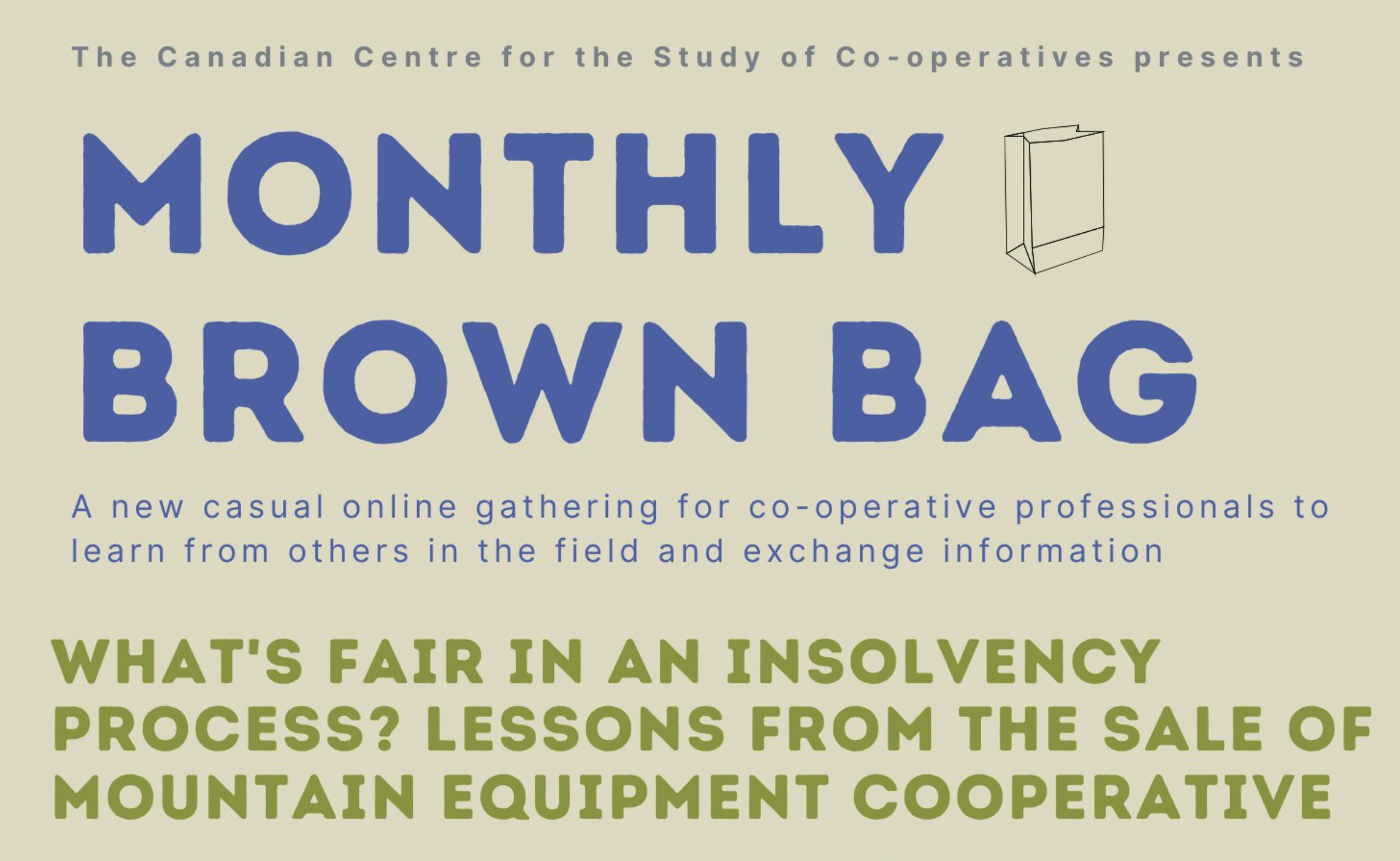 Monthly Brown Bag series
